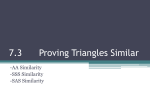 7.4 A Postulate for Similar Triangles