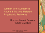 Effects of Maternal Substance Use and Trauma