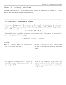 Section 7B: Combining Probabilities