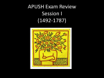APUSH Exam Review Session I