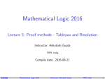 Mathematical Logic 2016 Lecture 5: Proof methods