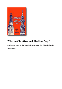 What do Christians and Muslims Pray?