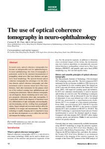 The use of optical coherence tomography in neuro