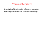 Introduction to Thermochemistry - stpats-sch4u-sem1-2013