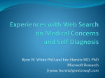Experiences with Web Search on Medical Concerns and Self