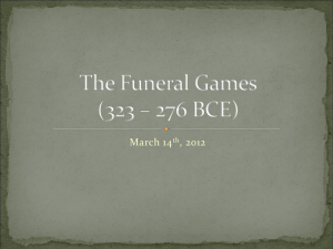 The Funeral Games (323 – 276 BCE)