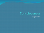 Consciousness