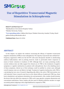 Use of Repetitive Transcranial Magnetic Stimulation in Schizophrenia