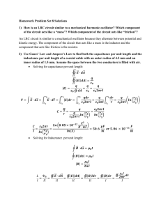 Homework Problem Set 8 Solutions How is an LRC circuit similar to