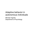 Adaptive Behavior in Autonomous Individuals