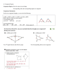 4.1 Congruent Figures Congruent Figures: Have the same size and