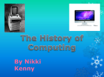 The History of Computing By Nikki Kenny