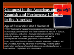 WHPP Unit 3 Section 6 Age of Exploration Conquest in the Americas