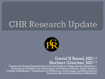 CHR Research Update - Center for Human Reproduction