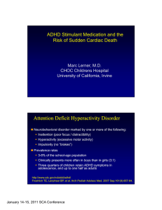 Attention Deficit Hyperactivity Disorder