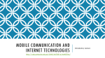 Mobile Communication and Internet Technologies