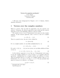 1 Vectors over the complex numbers