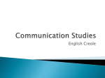 Linguistic Characteristics of English Creole - communication