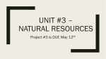 Unit #3 * Natural Resources