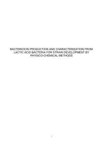BACTERIOCIN PRODUCTION AND