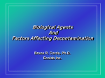 Biological Agents and Factors Affecting Decontamination