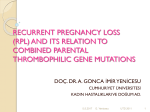 Recurrent Pregnancy Loss and Its Relation to Combined Parental