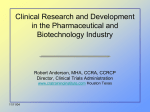 Clinical Research and Development in the Pharmaceutical and