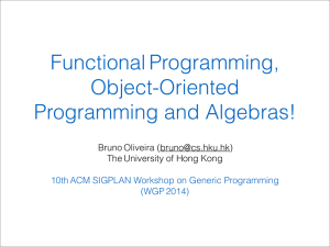 Functional Programming, Object-Oriented Programming and