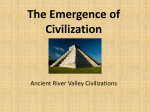 The Emergence of Civilization