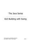 The Java Series. GUI Building with Swing