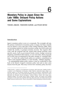 Monetary Policy in Japan Since the Late 1980s