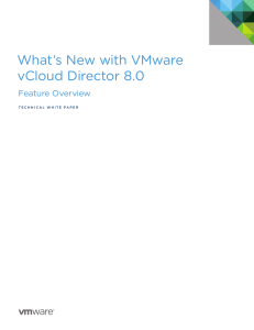 What`s New with vCloud Director 8.0