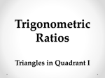 Trig Ratios in Quadrant I Notes