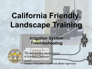 Irrigation system troubleshooting - Metropolitan Water District of