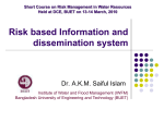 Risk based Information and dissemination system