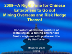 A Right Time for Chinese Enterprises to Go out Mining Overseas