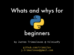 Whats and Whys for Python beginners