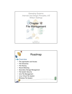 Chapter 12 File Management Roadmap