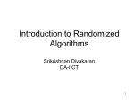 Introduction to Randomized Algorithms.