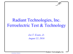 Radiant Overview - Radiant Technologies, Inc.