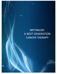 METABLOX: A NEXT GENERATION CANCER THERAPY
