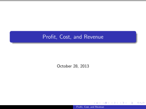Profit, Cost, and Revenue