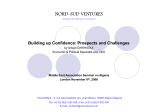 Building up Confidence: Prospects and Challenges