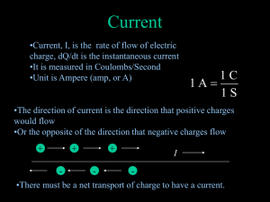 A When thinking about current flow, think about fluid flow.