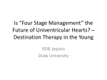Is *Four Stage Management* the Future of Univentricular