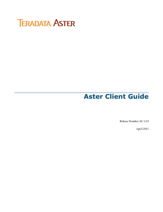 Aster Client Guide - Information Products