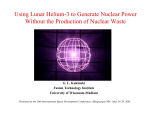 Using Lunar Helium-3 to Generate Nuclear Power Without