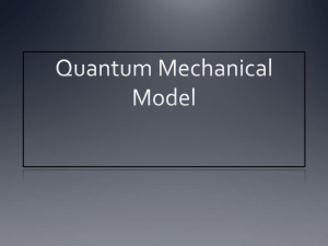 Quantum Mechanical Model