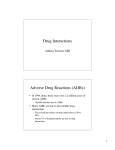 Drug Interactions Adverse Drug Reactions (ADRs)