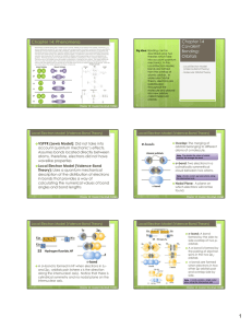 Chapter 14: Phenomena Chapter 14 Covalent Bonding: Orbitals